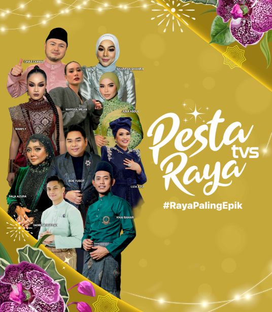 AIDILFITRI CELEBRATIONS WITH PESTA RAYA TVS AND A SPECIAL CONTENT LINE-UP