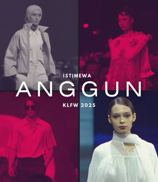 ISTIMEWA ANGGUN : KL FASHION WEEK