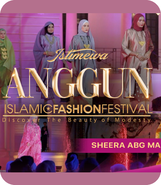 ISTIMEWA ANGGUN : PAHANG ISLAMIC FASHION FESTIVAL
